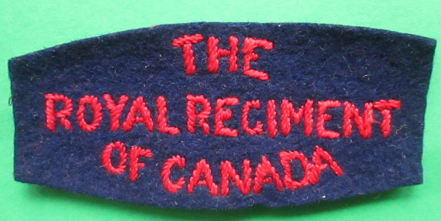 A WWII ROYAL REGT OF CANADA SHOULDER TITLE