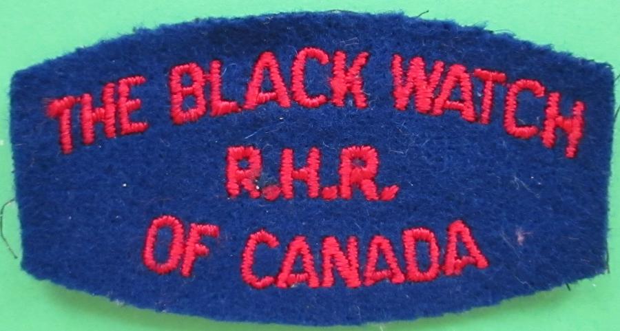 A WWII PERIOD ROYAL HIGHLAND REGT OF CANADA ( BLACK WATCH ) TITLE