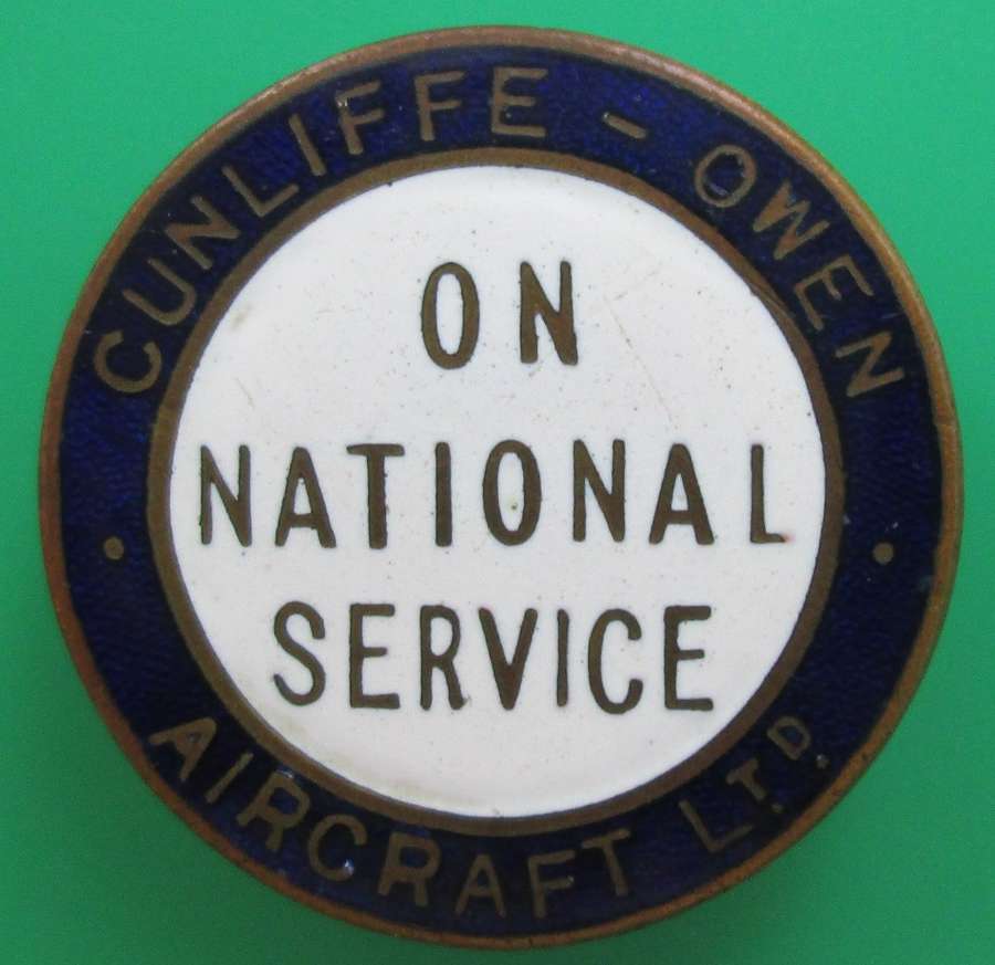 AN ON NATIONAL SERVICE LAPEL BADGE FOR CUNLIFFE OWEN AIRCRAFT LTD