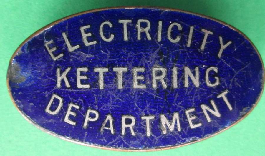 ELECTRICITY DEPARTMENT BADGE FOR KETTERING DISTRICT