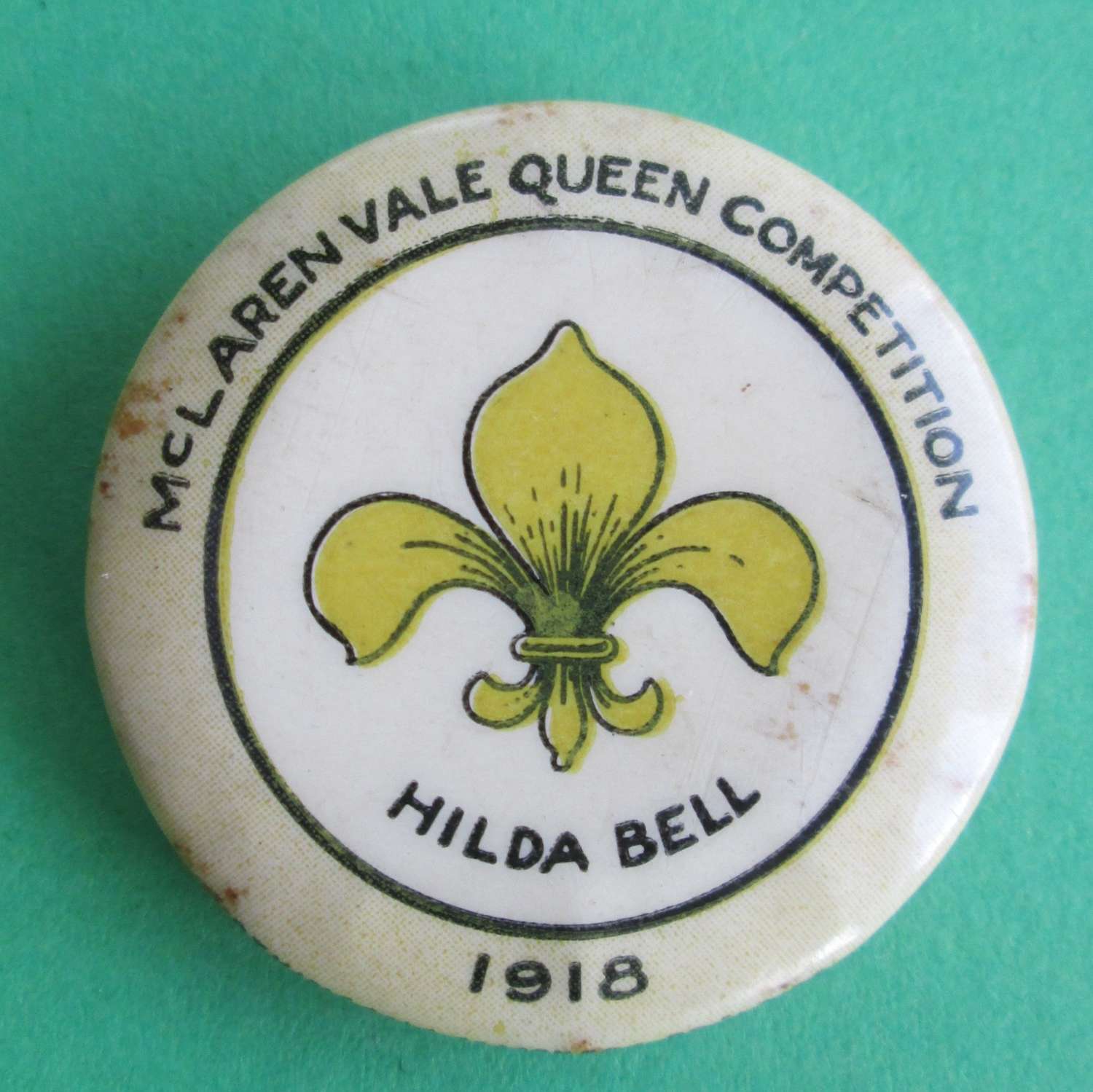 MC LAREN VALE QUEEN COMPETITION HILDA BELL PIN BADGE 1918
